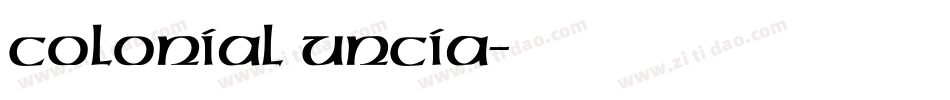 Colonial Uncia字体转换